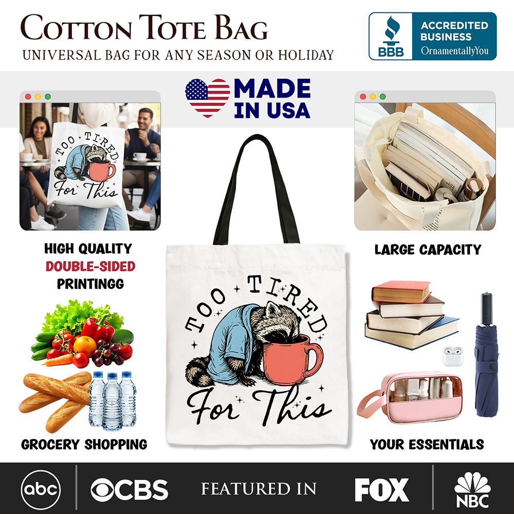 Too Tired for This Funny Tote Bag White | Ashley Stewart