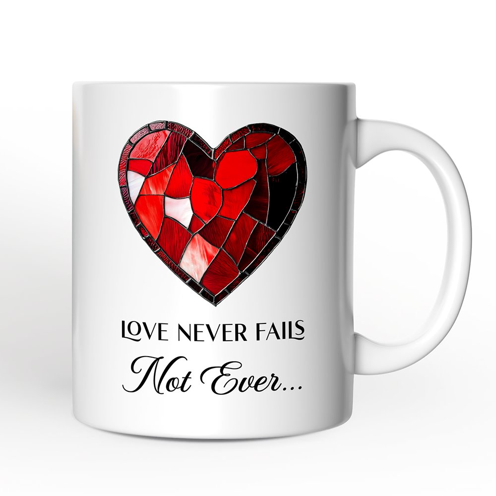 Love Never Fails Ceramic Mug White | Ashley Stewart