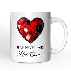 Love Never Fails Ceramic Mug White | Ashley Stewart
