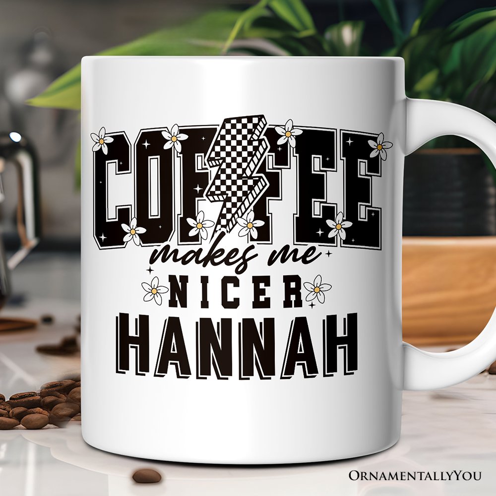 Coffee Makes Me Nicer Mug  | Ashley Stewart
