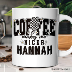 Coffee Makes Me Nicer Mug  | Ashley Stewart