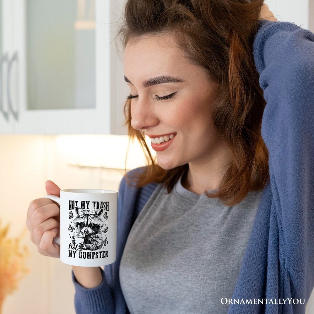 Not My Trash Not My Dumpster Mug  | Ashley Stewart